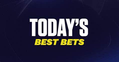 bestofthebets|Best Bets Today .